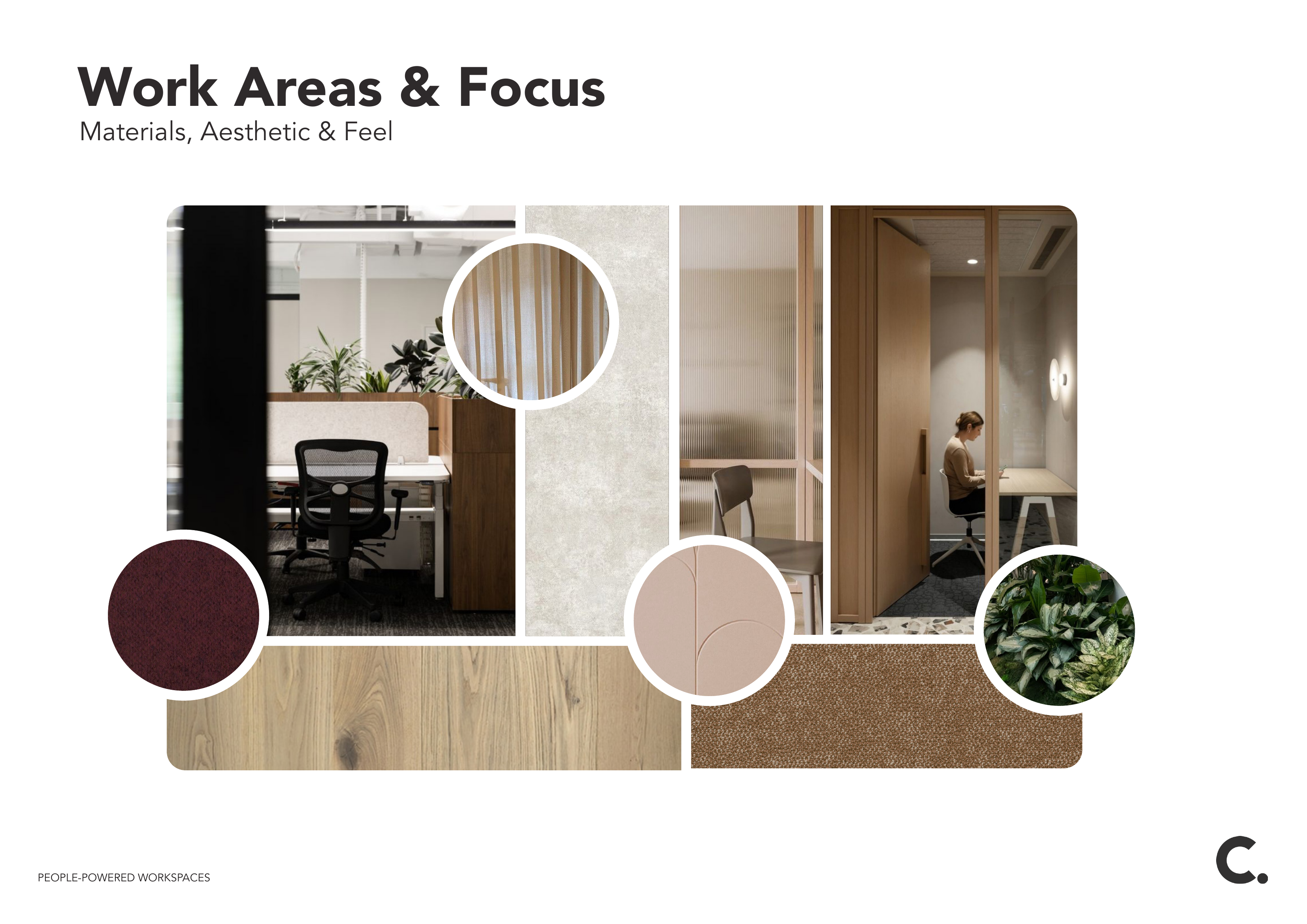 Work Areas & Focus - Materials, Aesthetic & Feel